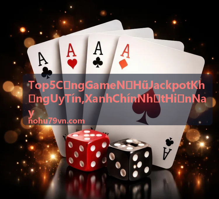 Top 5 Cổng Game Nổ Hũ Jackpot Khủng Uy Tín - Hũ Đại Dương